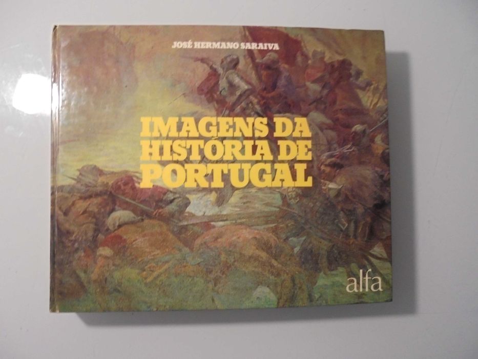 Saraiva (José Hermano);Imagens da História de Portugal