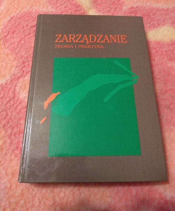 Zarządzanie teoria i praktyka