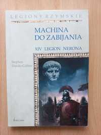 Machina do zabijania XIV legion Nerona Stephen Dando-Collins