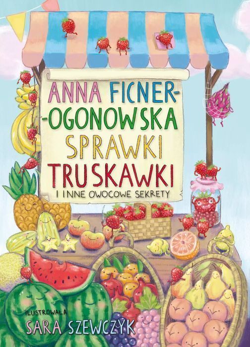 Sprawki truskawki i inne owocowe sekrety. Znak