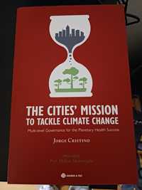 Livro The Cities' Mission To Tackle Climate Change's
