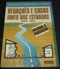 Livro Vedações e Casas junto das estradas Manoel Lemos
