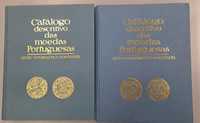 2 Catálogos Descritivos das Moedas Portuguesas (TOMO I e TOMO II)