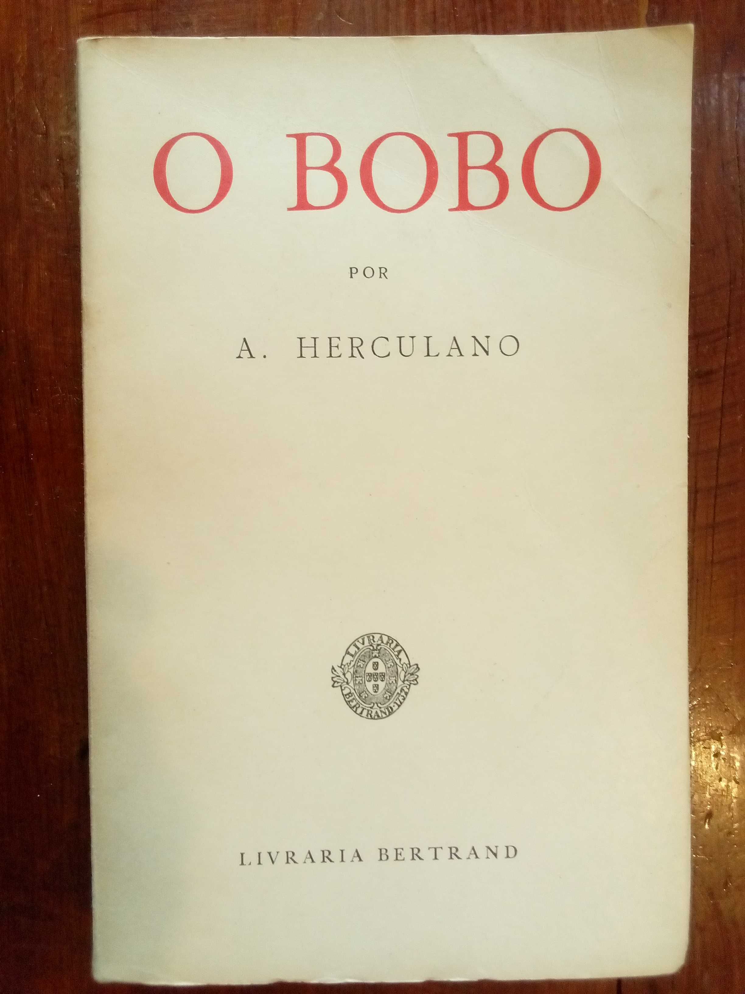 Alexandre Herculano - O Bobo