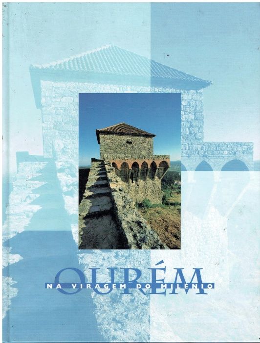 10577 Livros sobre Ourém e Fátima