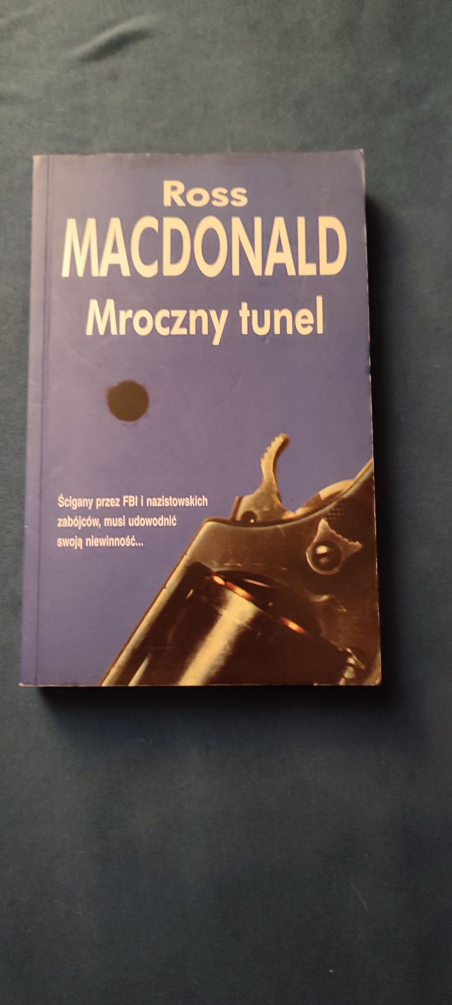 Mac Donald Ross Pożegnalne spojrzenie-Mroczny tunel