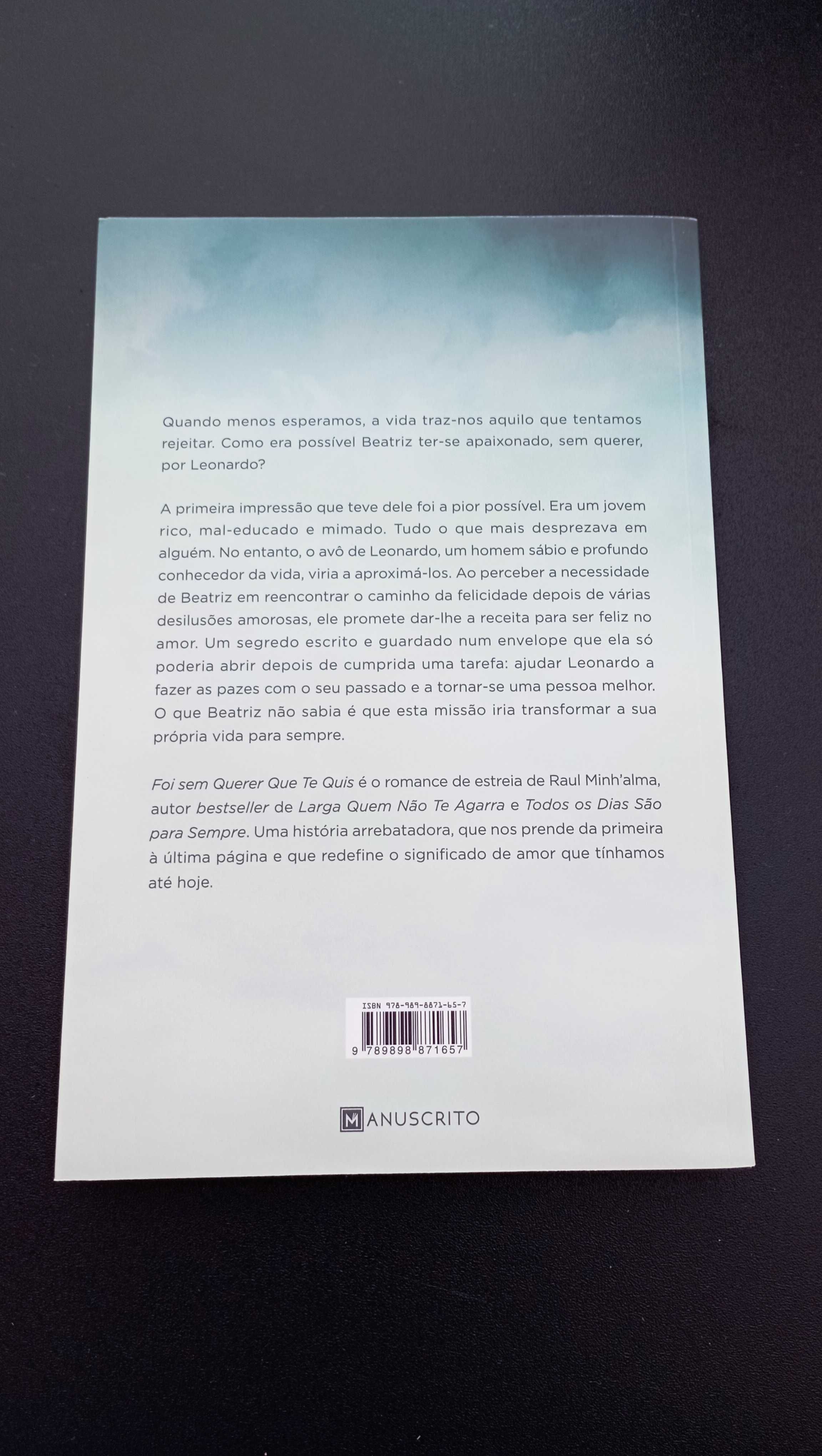 Livro "Foi sem querer que te quis" de Raul Minh´alma
