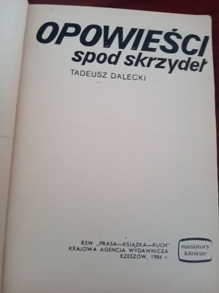 Tadeusz Dalecki Opowieści spod skrzydeł