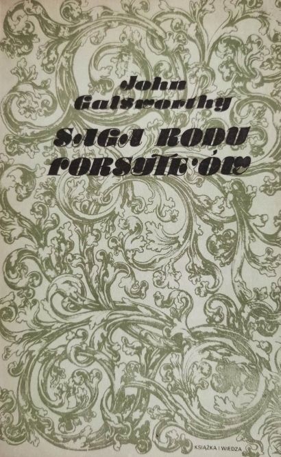 Saga Rodu Forsyte'ow Tom 3 John Galsworthy