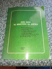 Dois Anos no Ministerio da Justiça Lisboa 1983