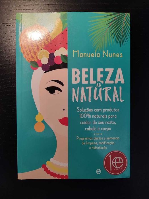 (Env. Incluído) Beleza ao Natural de Manuela Nunes