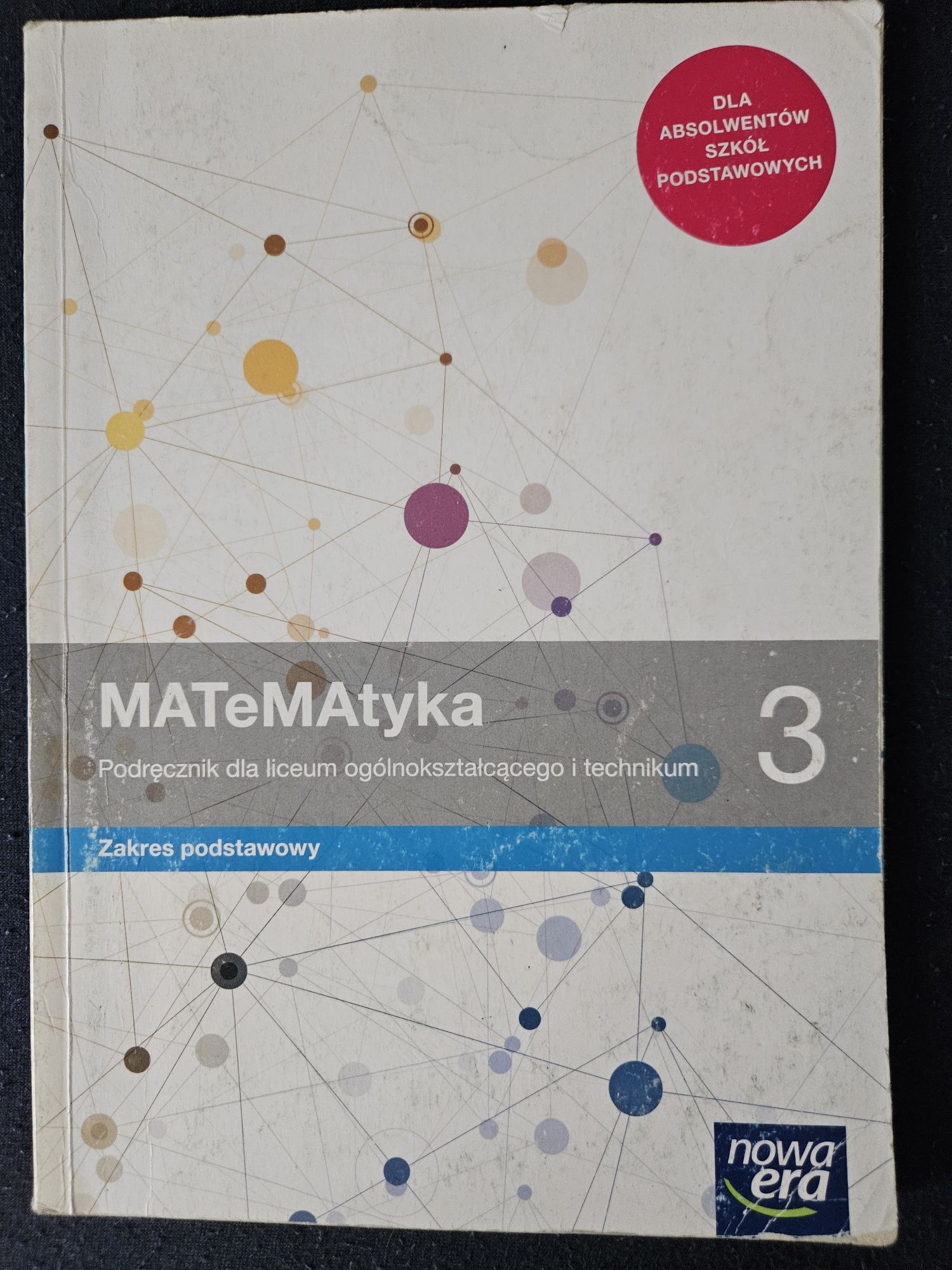 MATEMATYKA 3 NOWA ERA zakres podstawowy