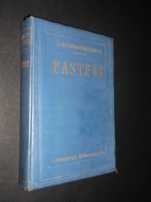 Zweig (F.M.-Winternitz);Pasteur-O Sábio  grande Amigo da Humanidade;