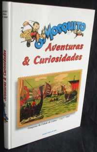 Livro O Mosquito Aventuras & Curiosidades