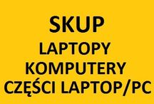 SKUP laptopów komputerów części, sprawne, uszkodzone laptopy komputery