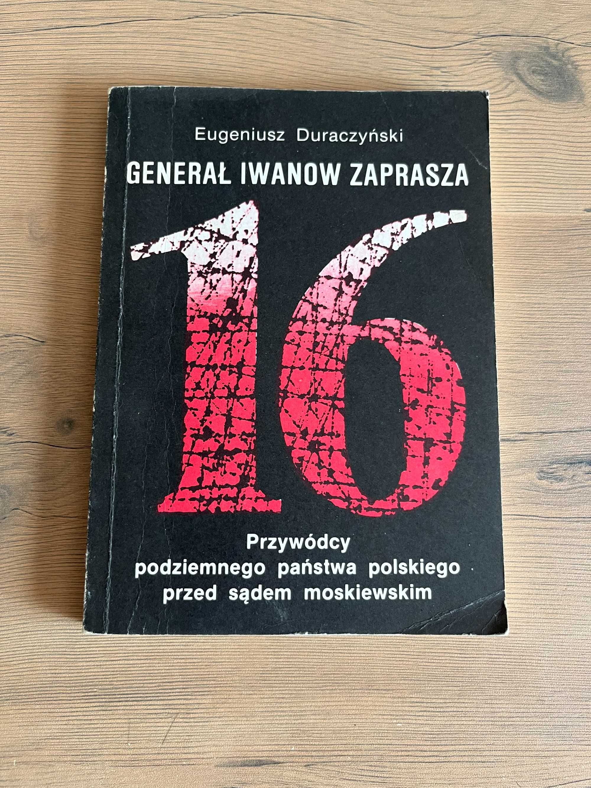 Generał Iwanow zaprasza - Eugeniusz Duraczyński