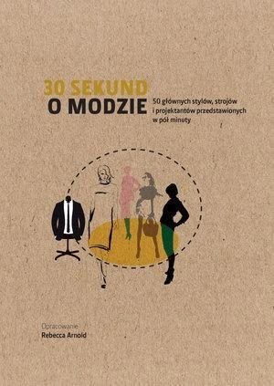 30 Sekund O Modzie, Praca Zbiorowa