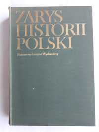 Zarys historii Polski: red. Janusz Tazbir