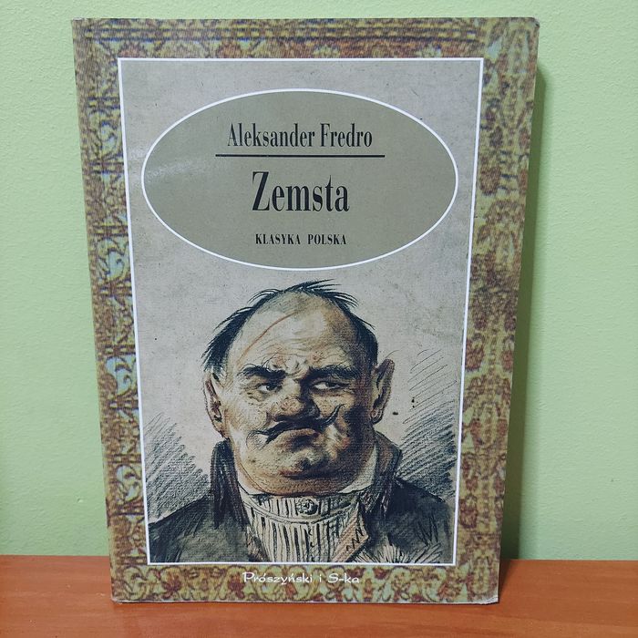 Aleksander Fredro - Zemsta - lektura szkolna