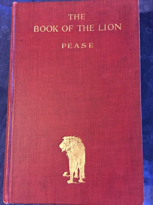 CAÇA Book of the Lion-1a.Ed.1913.Sir Alfred Pease