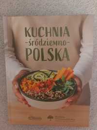 Kuchnia śródziemno-polska przepisy