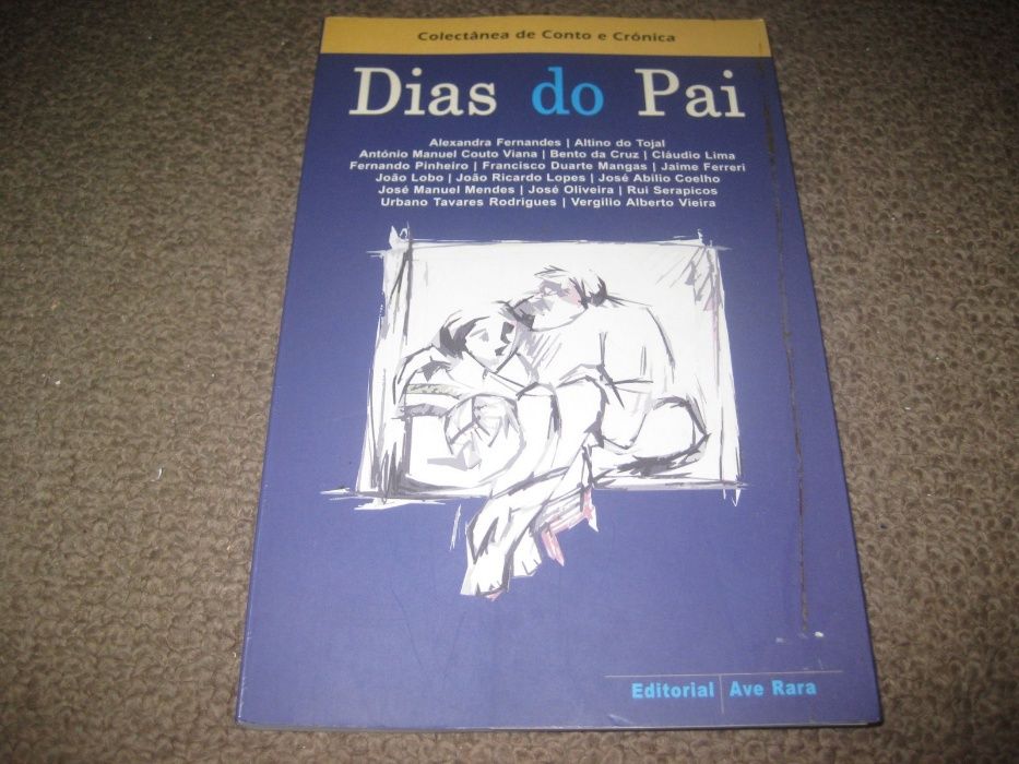Livro “Dias do Pai” de 16 Prosadores Portugueses