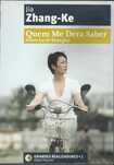 Histórias de Shanghai: Quem Me Dera Saber (2010)