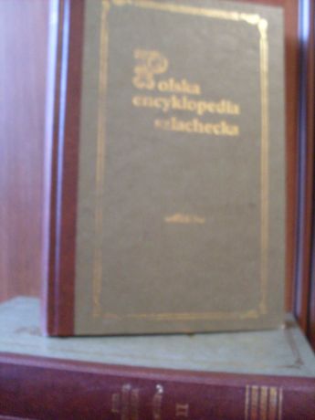 Polska encyklopedia szlachecka reprint 1994 rok komplet 12 tomów