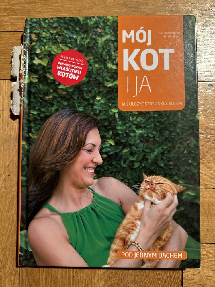 „Mój kot i ja” Brian Kilcommons, Sarah Wilson