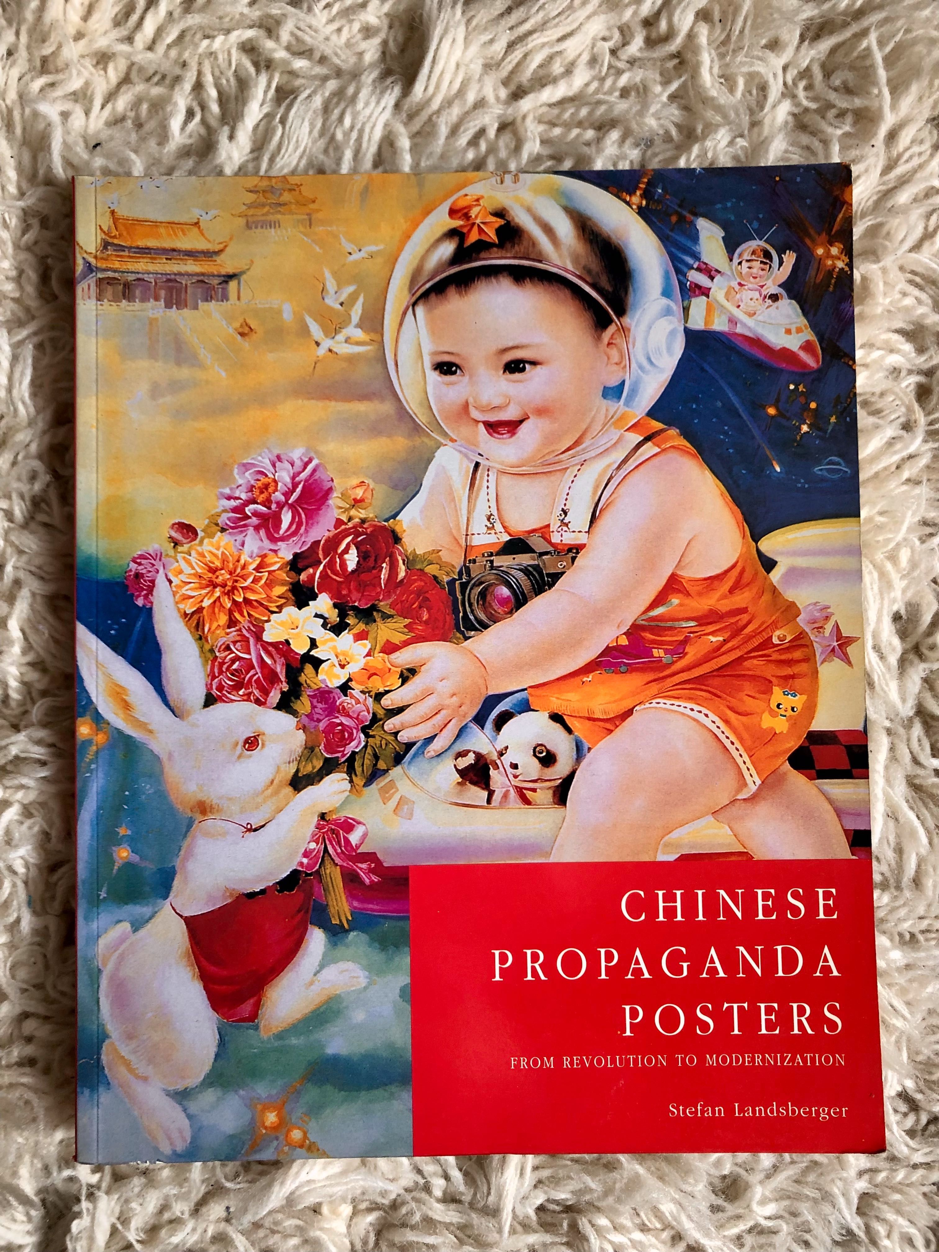 Chinese Propaganda Posters / Stefan Landsberger