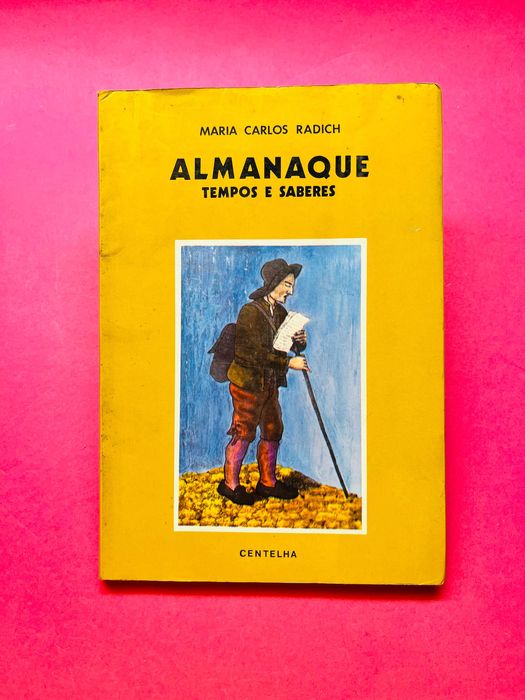 Almanaque Tempos e Saberes - Maria Carlos Radich