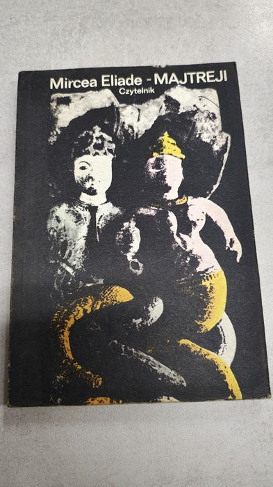 Majtreji. Mircea Eliade