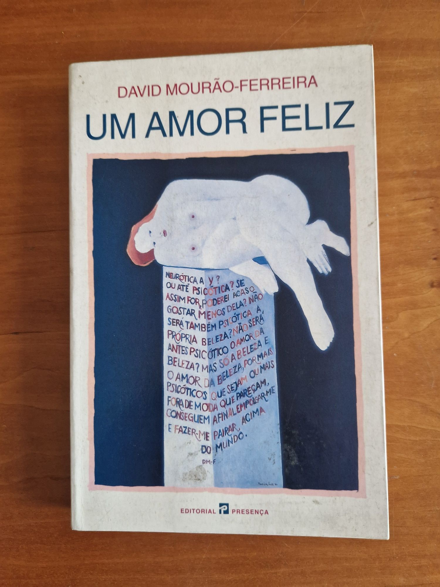 Romance "Um Amor Feliz", de David Mourão-Ferreira.