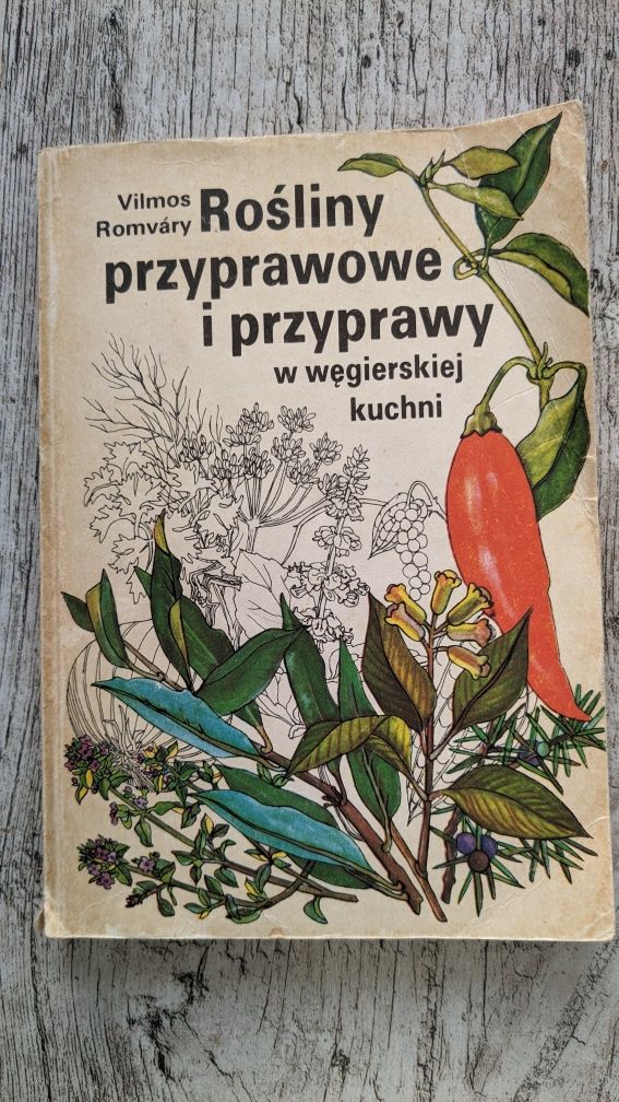 Rośliny przyprawowe i przyprawy w węgierskiej kuchni 1988