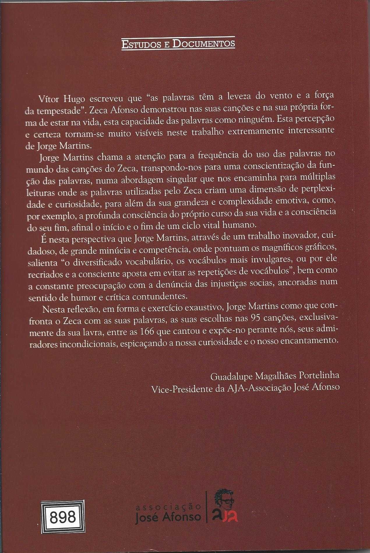 Jorge Martins	- - -		As Palavras-Chave das Canções José Afonso	-	Livro