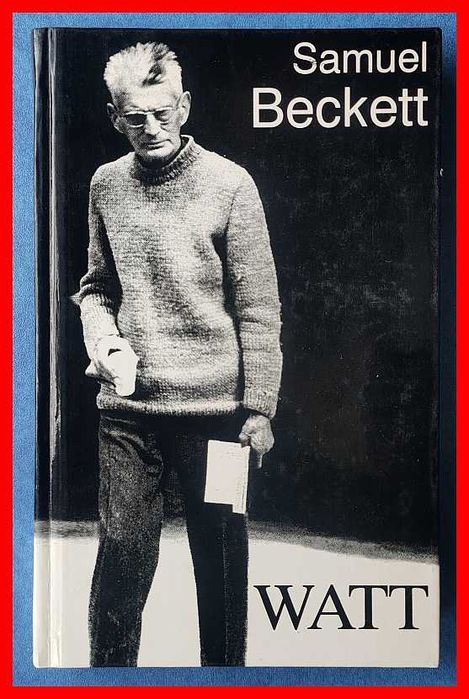 Samuel Beckett - Watt