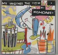 Mudhoney - My Brother The Cow (1995) [CD RARO]