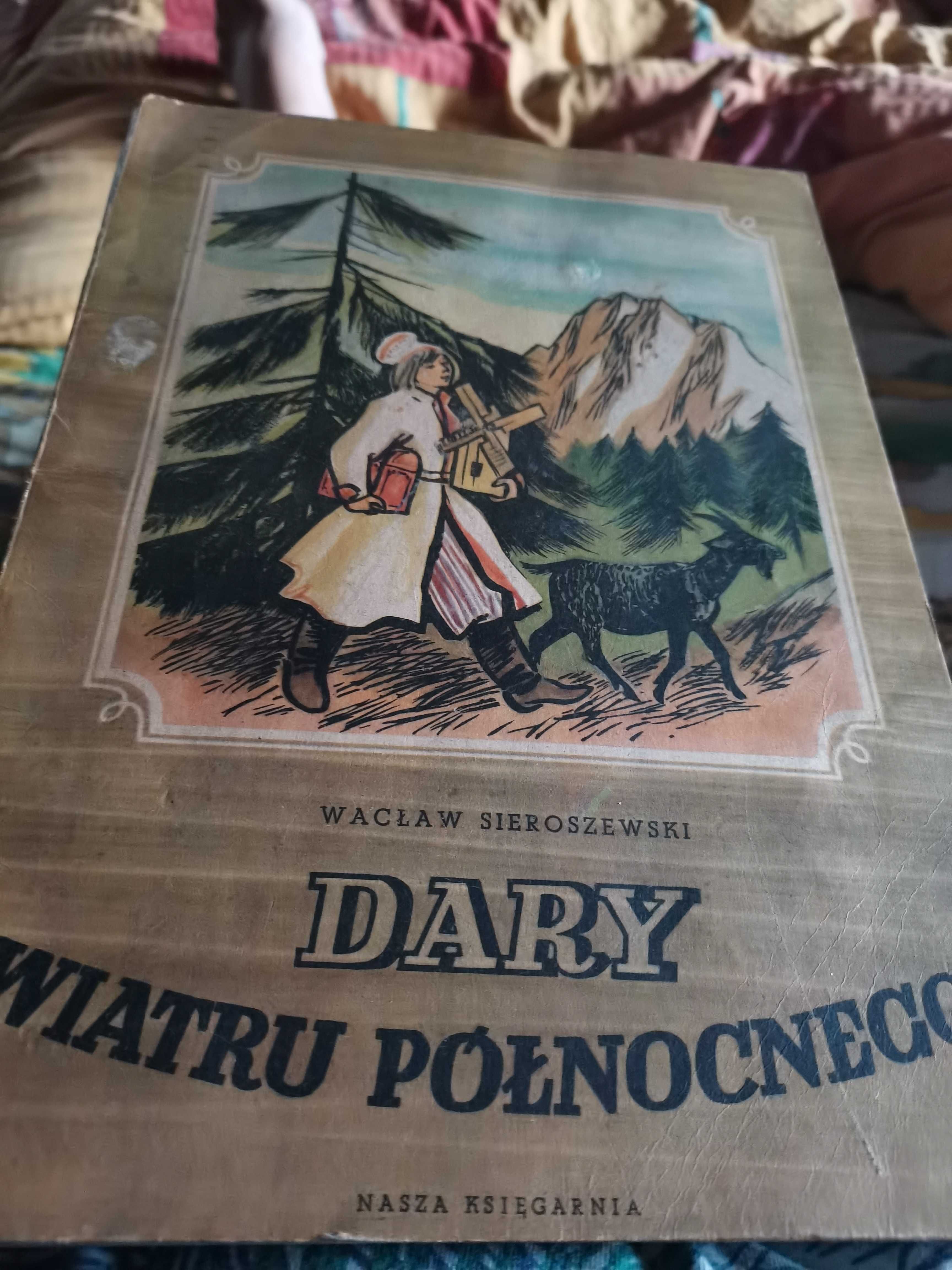 Dary wiatru północnego - W. Sieroszewski
