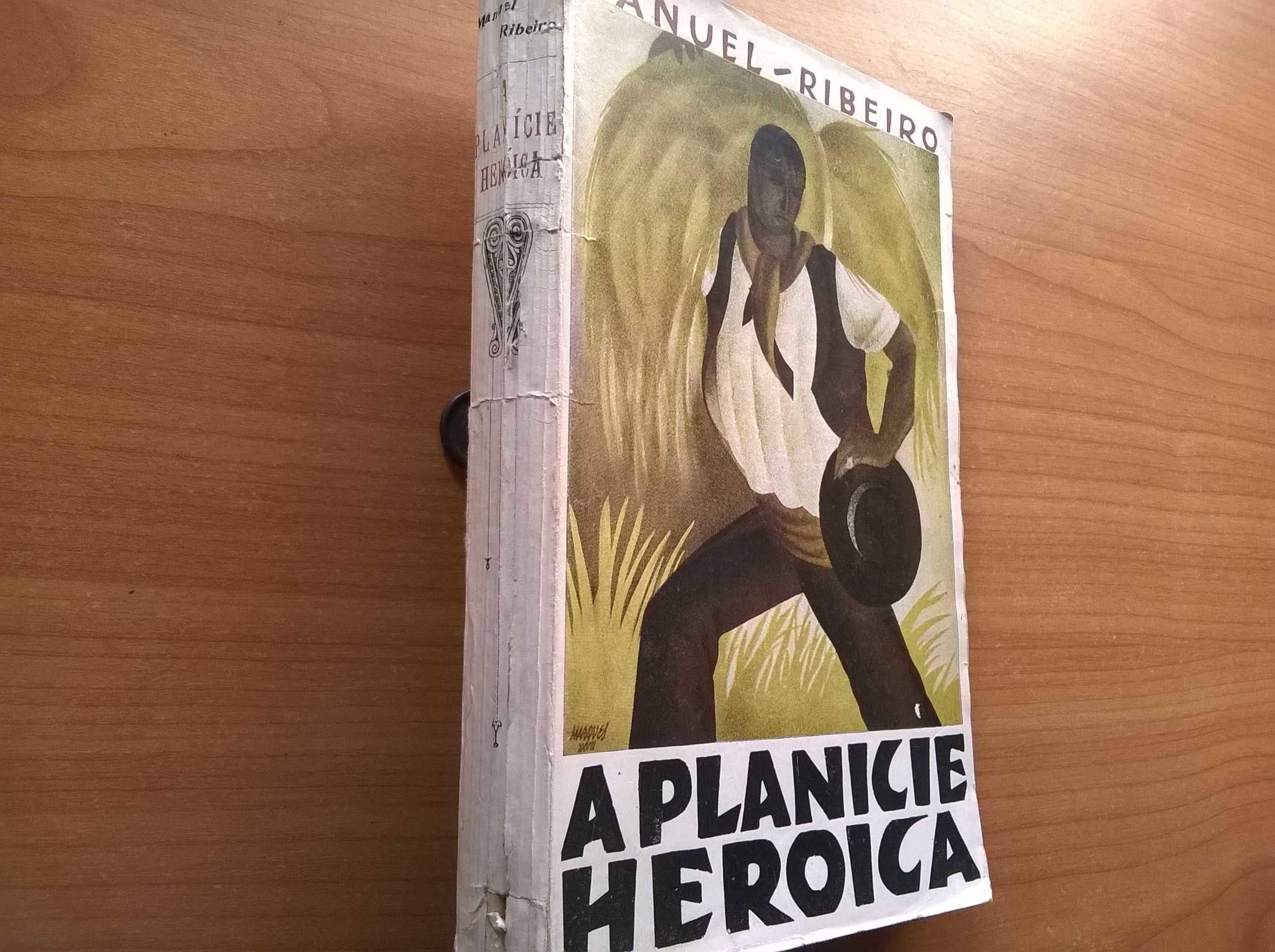 A Planície Heróica - Manuel Ribeiro