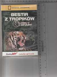 National Geographic Bestia z tropików łowcy i ofiary  DVD