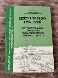 Zeszyt testów i   ćwiczeń do egzaminu EKA. 04