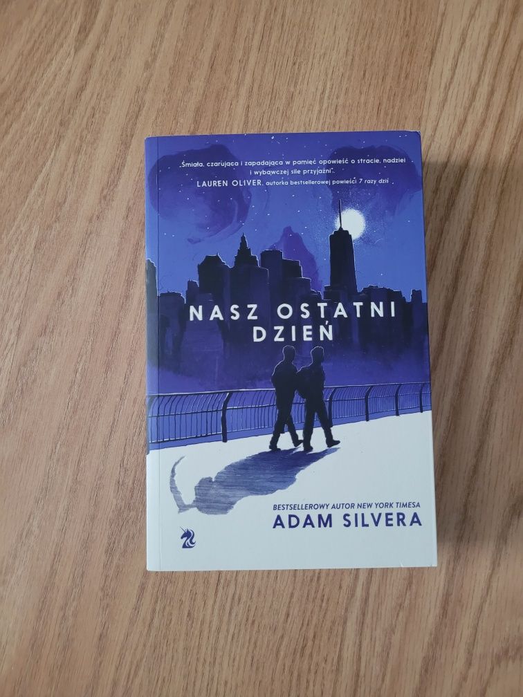 Nasz ostatni dzień - Adam Silvera