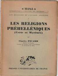 Les religions préhelléniques (Crète et Mycènes)-Charles Picard