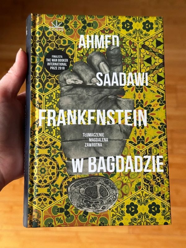 Frankenstein w Bagdadzie - Ahmed Saadawi