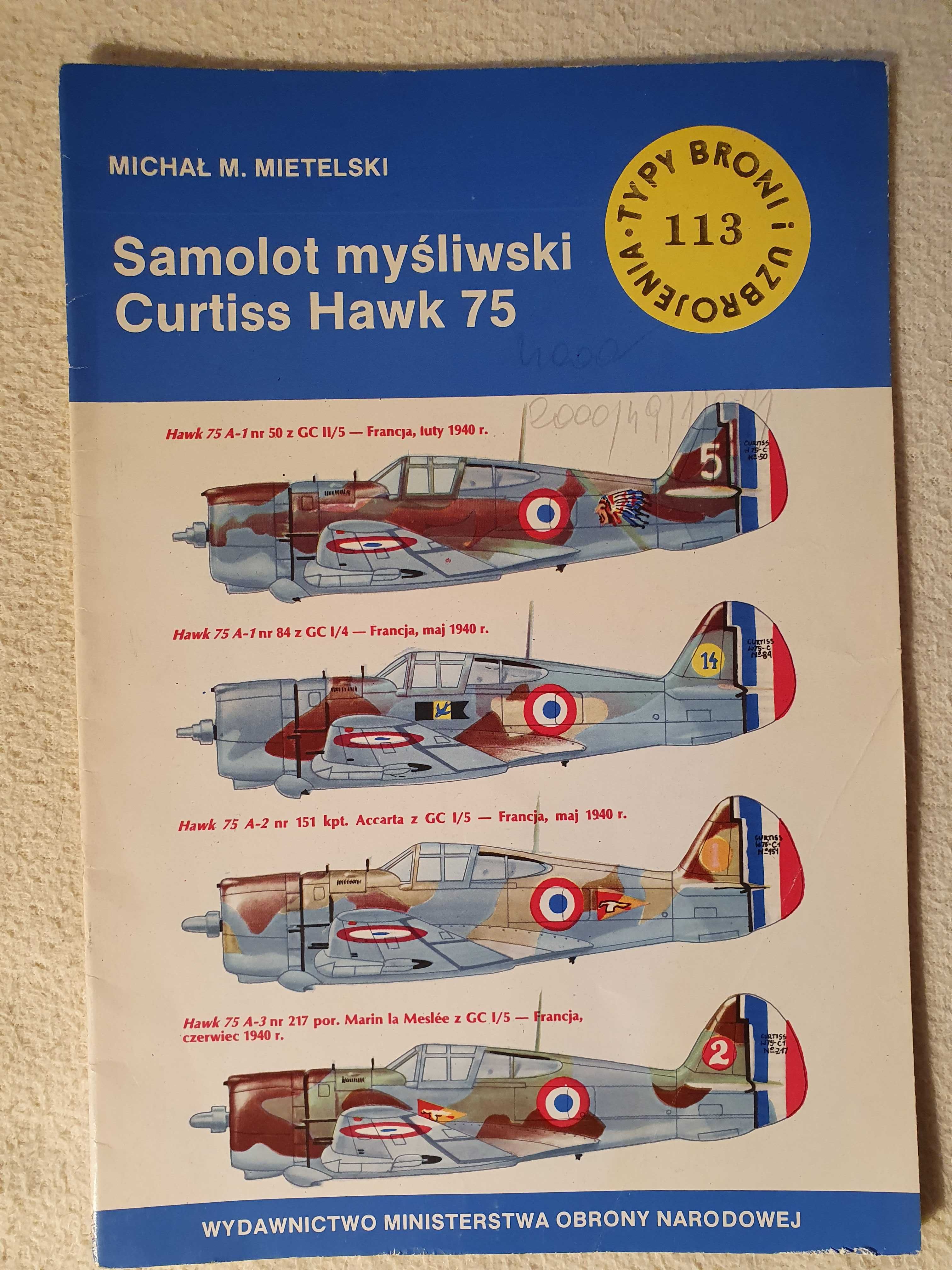 Typy Broni i Uzbrojenia-  nr. 113 Curtiss Hawk 75