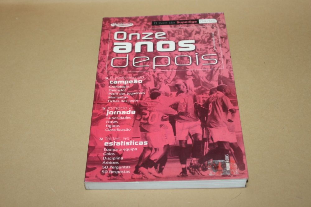 Onze Anos Depois - O Livro da Superliga 2004/05