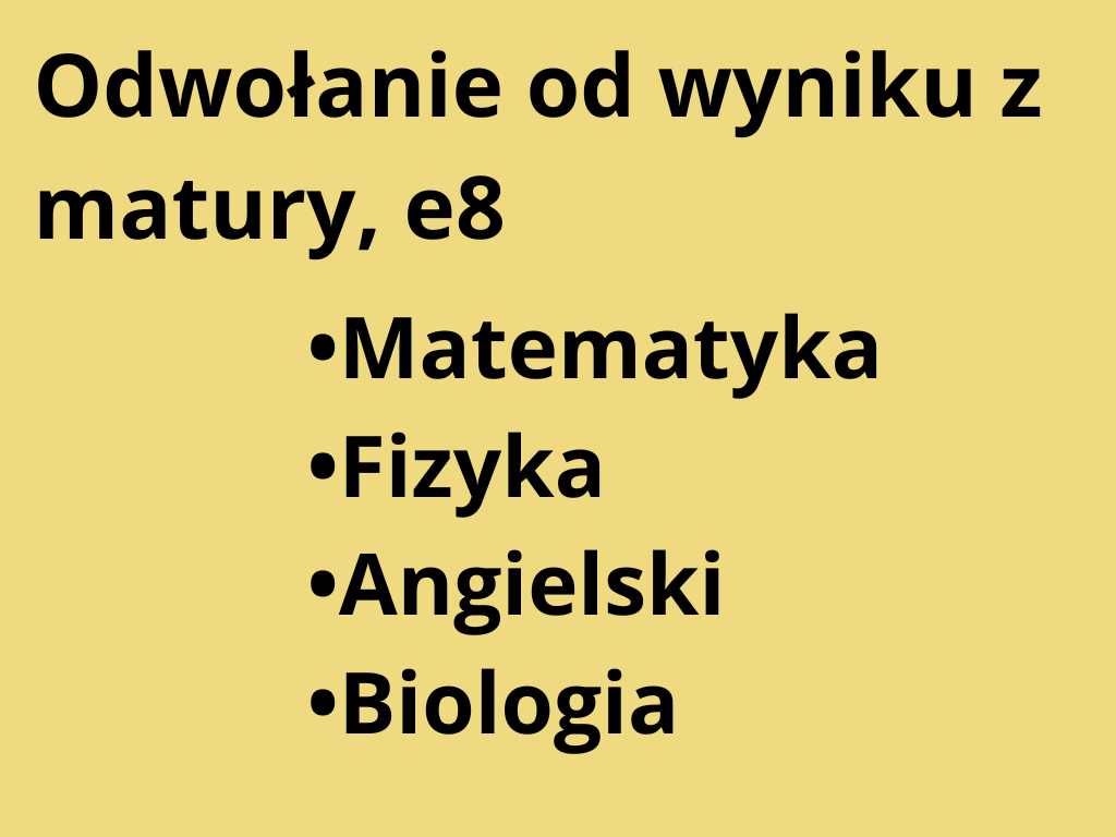 Odwołanie od wyniku z matury, egzaminu ósmoklasisty