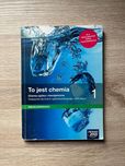 To jest Chemia 1 - Liceum i Technikum