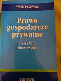 Prawo gospodarcze prywatne Teresa Mróz Mirosław Stec
