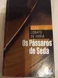 Livro Os pássaros de seda